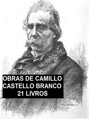 cover image of Obras de Camillo Castello Branco 21 Livros